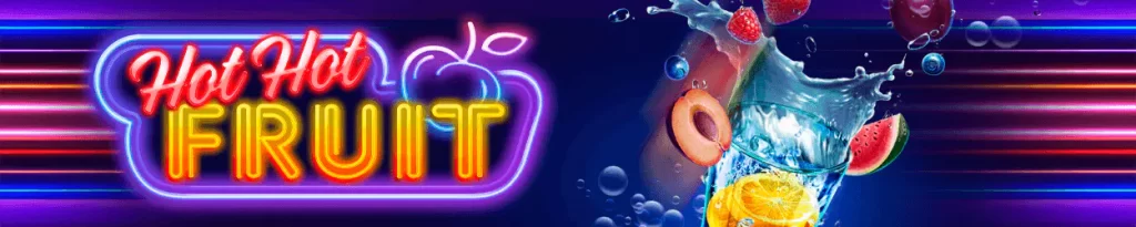 hot hot fruits luckyfish